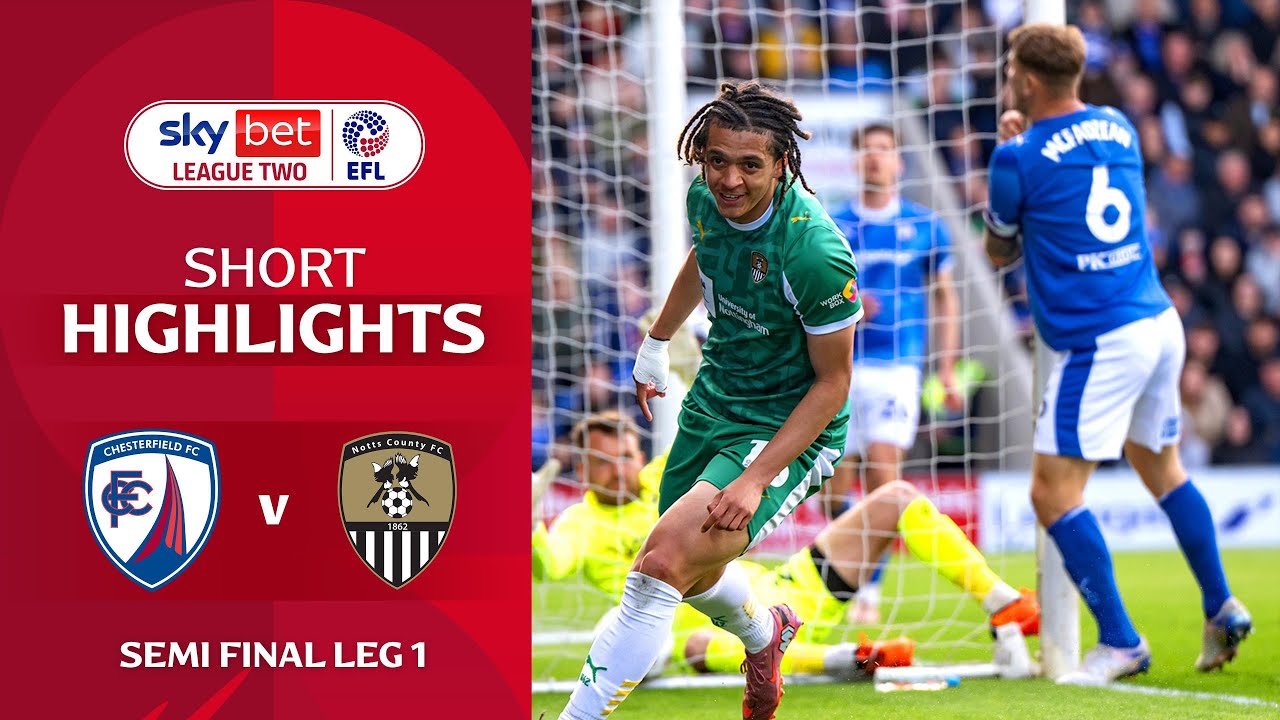[Highlight] EFL League Two : Chesterfield vs Notts County (11-05-69)