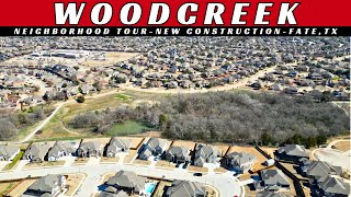 Woodcreek | Neighborhood Tour | New Construction | Fate, TX