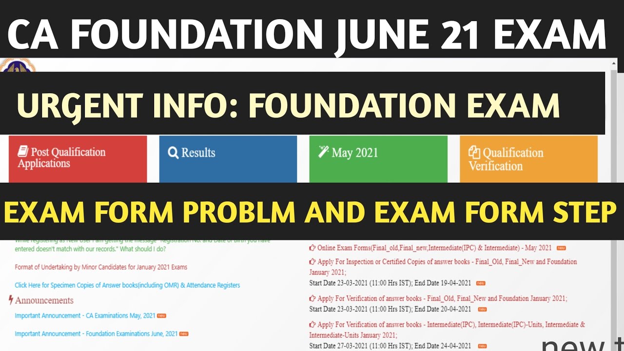 URGENT INFO:- CA Foundation Exam form Problem and CA Foundation Exam form june21 Steps