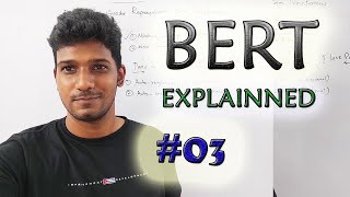 BERT 03 - Encoder Components