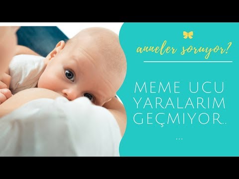 Anneler Soruyor.. Meme ucu yaralarım hiç geçmiyor. Ne yamalıyım?