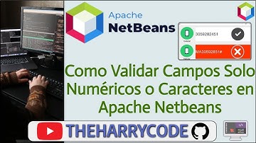 Curso Apache Netbeans | Como Validar Campos Solo Numéricos o Caracteres en Apache Netbeans