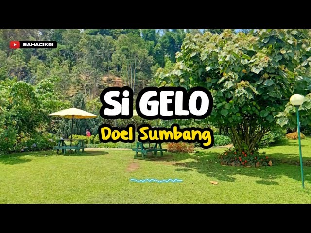 SI GELO - DOEL SUMBANG (LIRIK LAGU SUNDA) class=