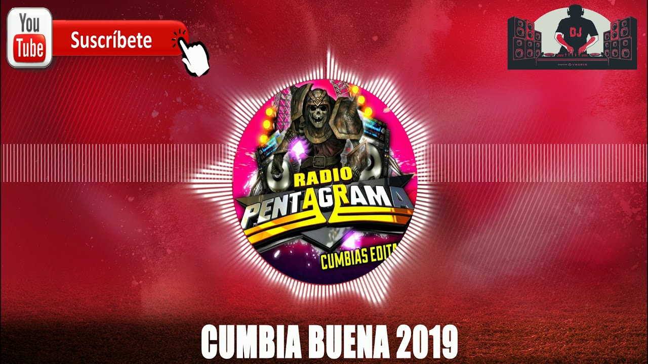 CUMBIA BUENA 2019 - CUMBIAS EDITADAS LIMPIAS 2019 - YouTube