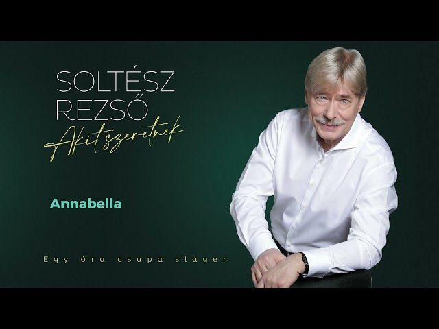 Soltész Rezső - Annabella (official AUDIO HQ) class=