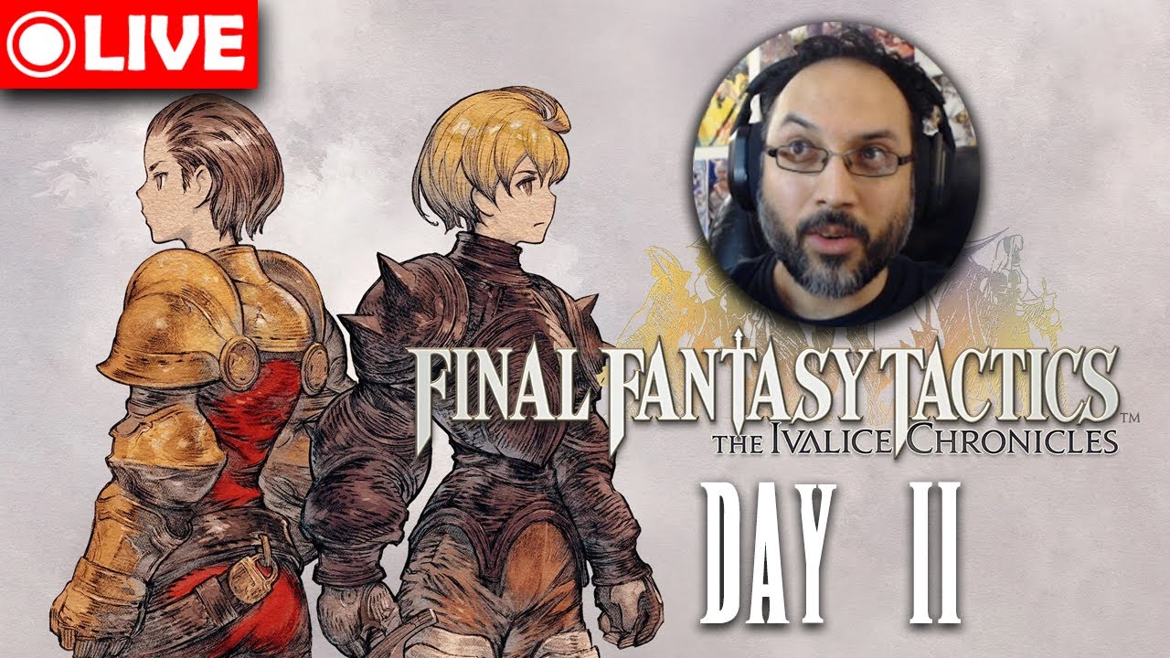 VB plays Final Fantasy Tactics for the FIRST time! | Day 2 | Livestream 🔴
