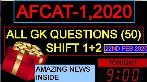 SHIFT( 1 + 2 ) COMPLETE GK QUESTIONS || AFCAT 1 2020 EXAM