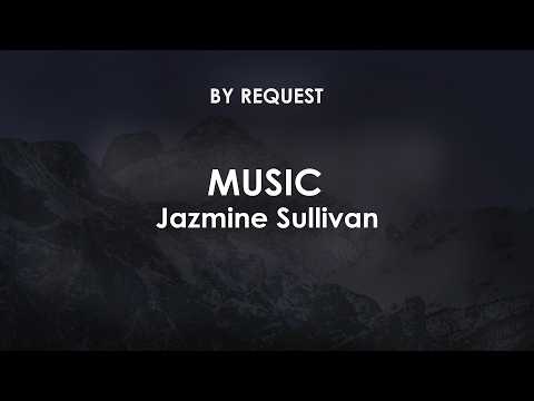 Music | Jazmine Sullivan ft Floetry