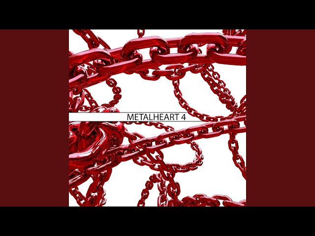 Metalheart 4