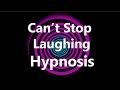 Can’t Stop Laughing Hypnosis