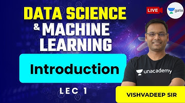 Introduction to Data Science | L - 1 | Data Science & Machine Learning | Vishvadeep Sir