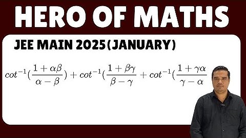 Inverse trigonometric functions | jee main solution 2025| jee 2025#inversetrigonometryfunctions