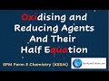Oxidising and Reducing Agents and Their Half Equations | Redox Equilibrium