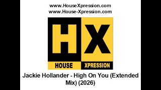 Jackie Hollander - High On You (Extended Mix) (2026)