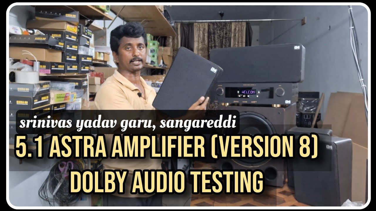 5-1-new-version-astra-amplifier-dolby-audio-testing-sangareddi-youtube