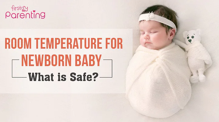 What Is the Ideal Room Temperature for a Newborn Baby? - DayDayNews