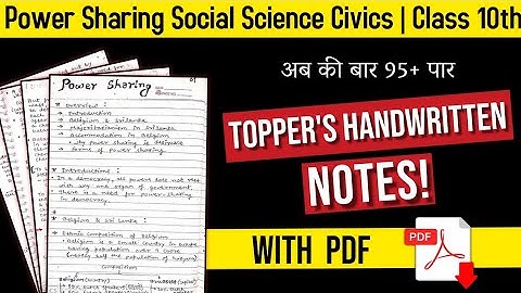 Power Sharing Notes Class 10 CBSE | Toppers Handwritten Notes with PDF | SST Civics Chapter 1 Notes