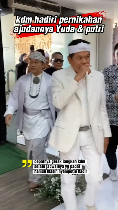 walaupun jadwalnya padat, kdm masih nyempetin hadir di pernikahan ajudannya #dedimulyadi