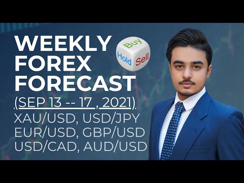 Weekly Forex Forecast XAUUSD, USDJPY, GBPUSD, EURUSD, USDCAD, AUDUSD ( SEP 13 — 17 , 2021 )