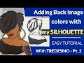 DIY! Game Changer! How To Add Colors To An Image Using My Silhouette Cameo 4 - Part II #silhouette