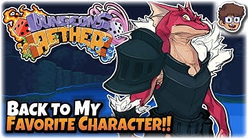 Back to My FAVORITE Character!! | Dice-Based Roguelite | Dungeons of Aether | 7