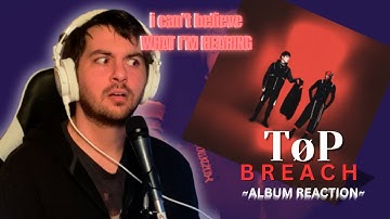 Music Producer hears BREACH by TWENTY ONE PILOTS for the FIRST TIME!!
