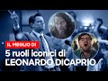 Leonardo DiCaprio: 5 interpretazioni MEMORABILI | Netflix Italia