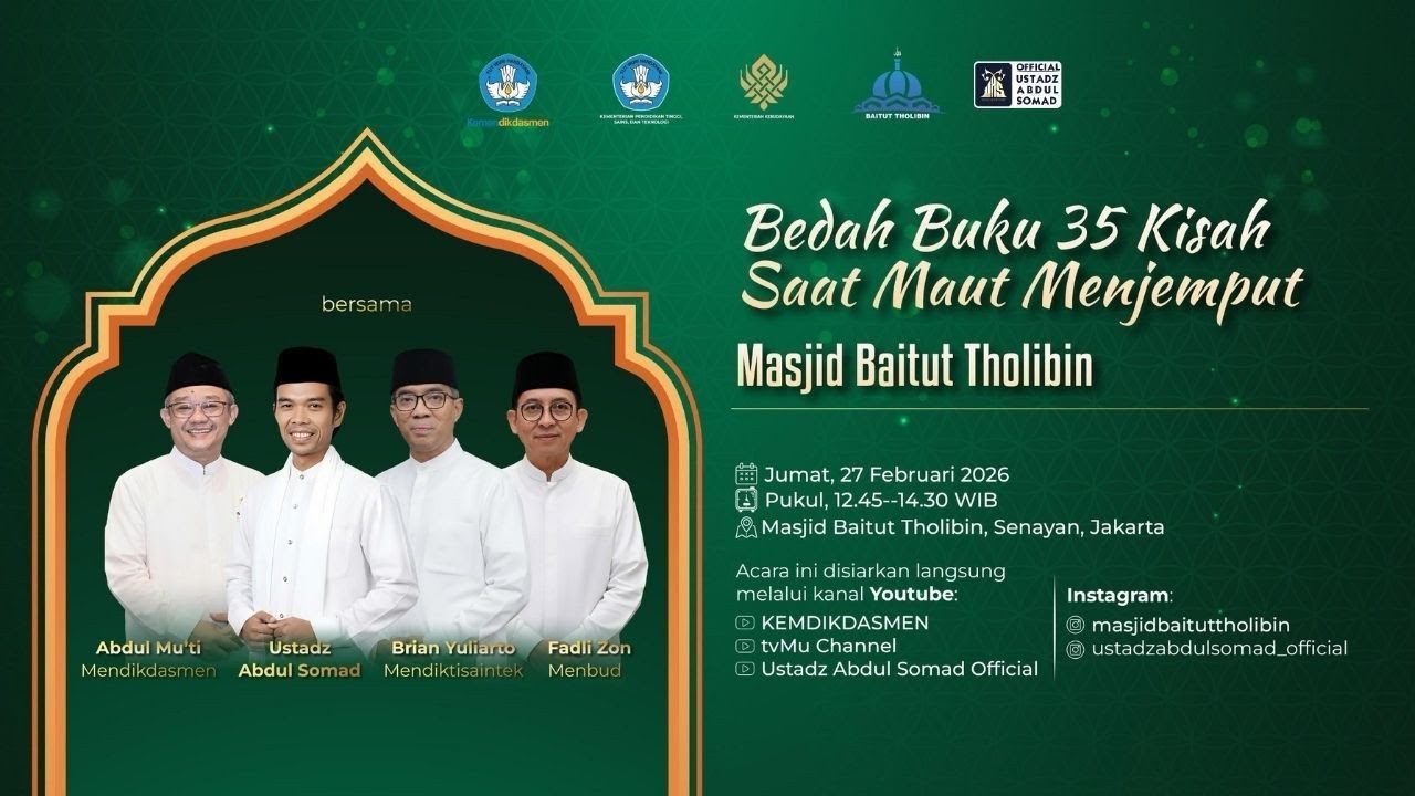 LIVE | Bedah Buku 35 Kisah Saat Maut Menjemput | Ustadz Abdul Somad