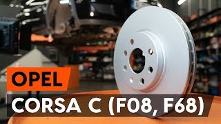 Kaip pakeisti priekinių stabdžių diskas OPEL CORSA C (F08, F68) [AUTODOC PAMOKA]