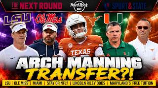 Arch Manning to LSU! Why Leaving Texas Could Change EVERYTHING