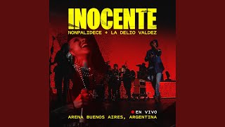 Inocente (En Vivo) - Nonpalidece & La Delio Valdez