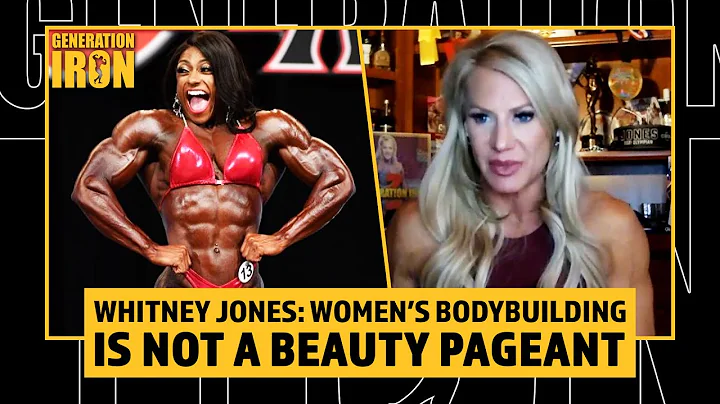 Whitney Jones: Women's Bodybuilding Is NOT A Beaut...