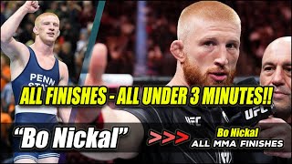 Bo Nickal - All MMA fights - All Finishes - All In Under Three Minutes