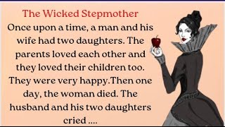 Learn English through Story Level-1 | The Wicked Stepmother | Improve your English