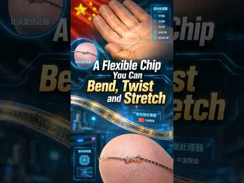 China’s Flexible Chip Can Survive a Truck