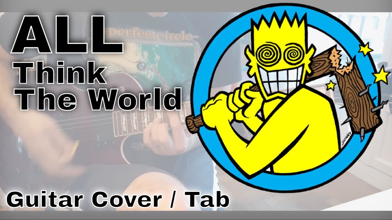 All - Think the world [Mass Nerder #8] (Guitar cover / Guitar tab)
