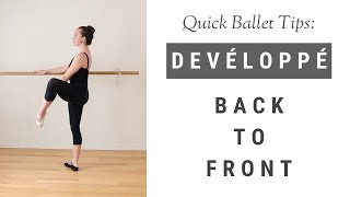 Quick Ballet Tips - Développé from Back to Front by The Whole Pointe 1,736 views 2 years ago 4 minutes, 28 seconds