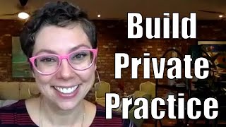 How to Build a Private Practice While Still Being in a Group Practice.