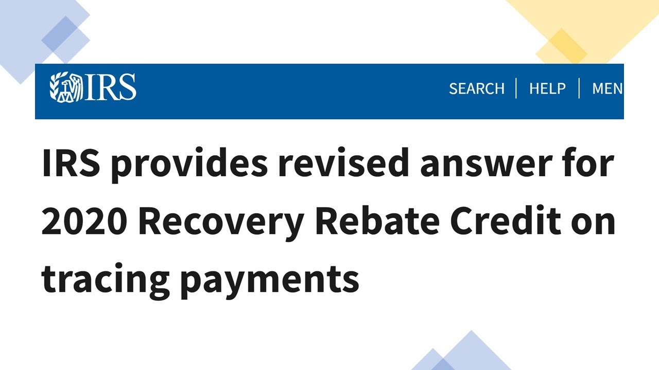 irs-provides-revised-answer-for-2020-recovery-rebate-credit-on-tracing