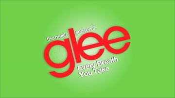 Every Breath You Take | Glee [HD FULL STUDIO]