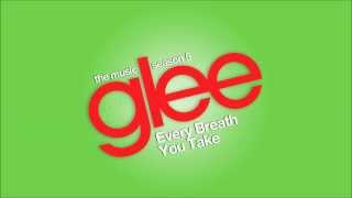 Video thumbnail of "Every Breath You Take | Glee [HD FULL STUDIO]"