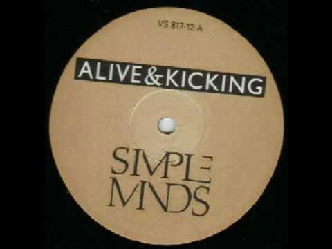 Simple Minds - Alive x Kicking