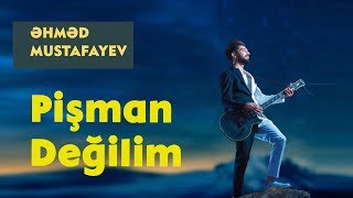 Ahmed Mustafayev — Pişman Değilim | Xəzər TV Resimi