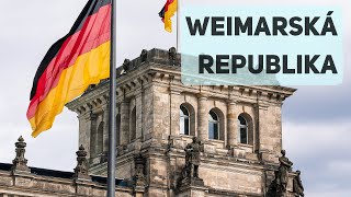 Weimarská republika (1919-1933) | NEMECKO v medzivojnovom období