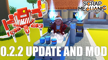 0.2.2 UPDATES AND NEW MODDED BLOCKS! Scrap Mechanic #97