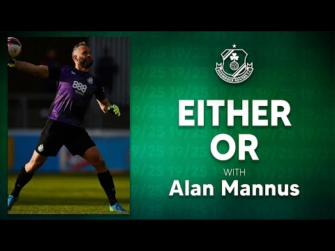 Either Or | Alan Mannus
