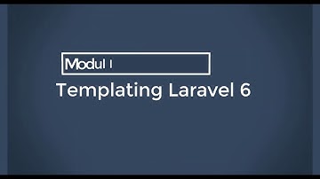 Modul Laravel 6 [part 1] - Instalasi dan Templating Bootstrap