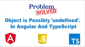 How to Solve Object is Possibly 