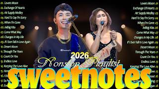 SWEETNOTES Music Concert 2026 💮 Best OPM Love Songs of Al...