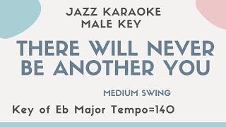 There will never be another you - Jazz KARAOKE (Instrumental backing track) - male key